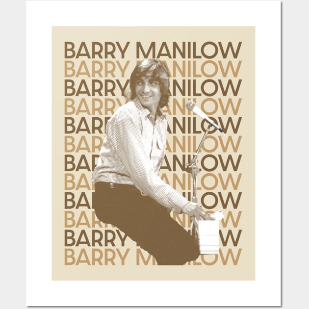 barry manilow -retro type Wall Art by LAKOSH